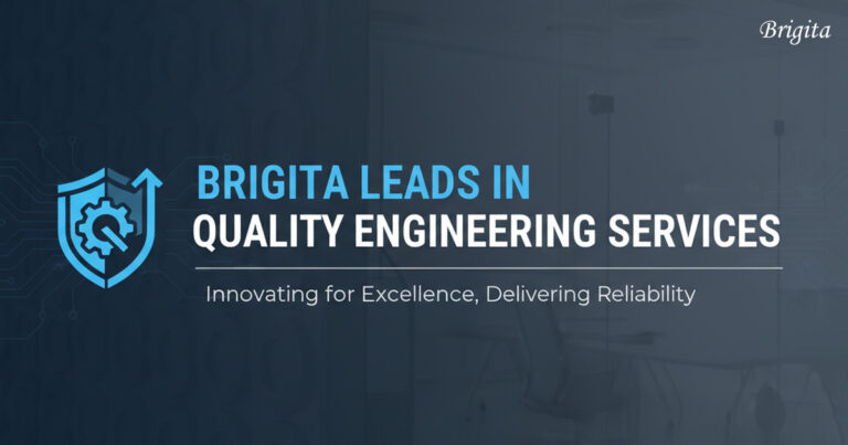 Brigita - Quality Engineering